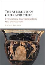 The Afterlives of Greek Sculpture