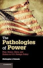 The Pathologies of Power