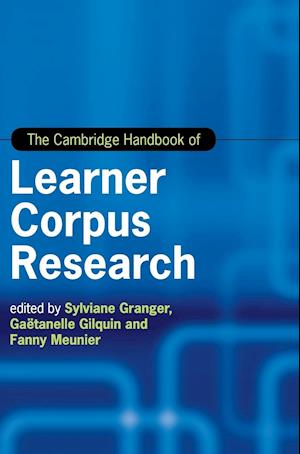 The Cambridge Handbook of Learner Corpus Research