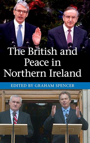 The British and Peace in Northern Ireland