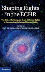 Shaping Rights in the ECHR