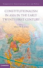 Constitutionalism in Asia in the Early Twenty-First Century