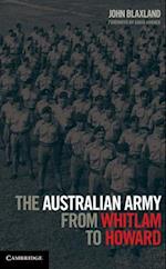 The Australian Army from Whitlam to Howard