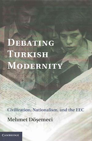 Debating Turkish Modernity