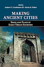 Making Ancient Cities