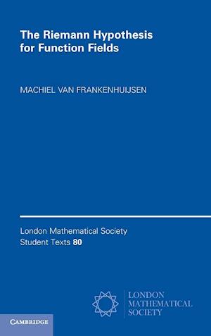 The Riemann Hypothesis for Function Fields