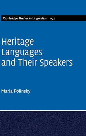 Heritage Languages and their Speakers