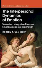 The Interpersonal Dynamics of Emotion