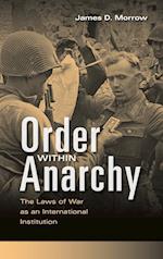 Order within Anarchy