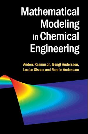 Mathematical Modeling in Chemical Engineering