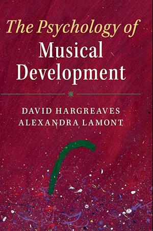 The Psychology of Musical Development