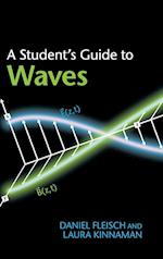 A Student's Guide to Waves