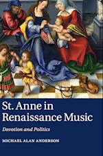 St Anne in Renaissance Music