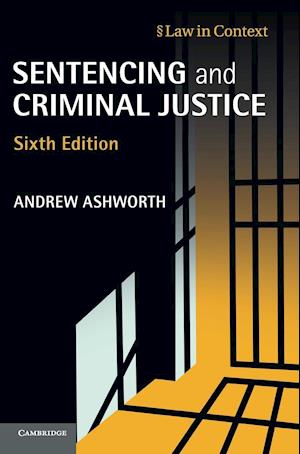 Sentencing and Criminal Justice