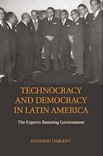 Technocracy and Democracy in Latin America