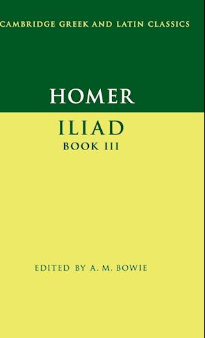 Homer: Iliad Book III