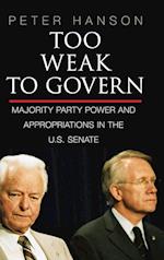 Too Weak to Govern