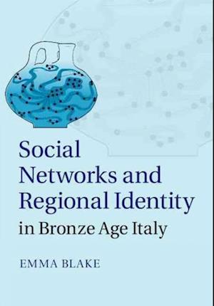 Social Networks and Regional Identity in Bronze Age Italy