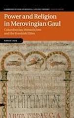 Power and Religion in Merovingian Gaul