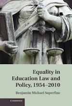 Equality in Education Law and Policy, 1954-2010