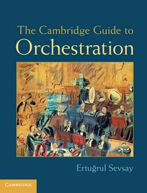 Cambridge Guide to Orchestration