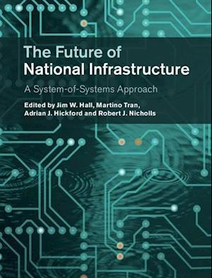 The Future of National Infrastructure