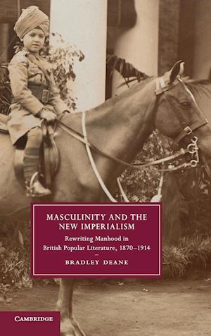 Masculinity and the New Imperialism