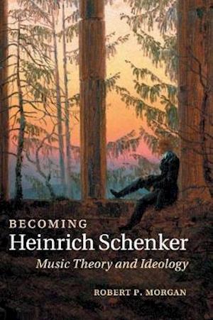 Becoming Heinrich Schenker