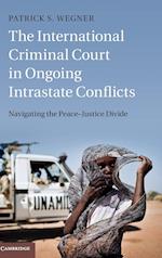 The International Criminal Court in Ongoing Intrastate Conflicts