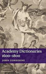 Academy Dictionaries 1600–1800
