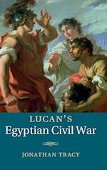 Lucan's Egyptian Civil War