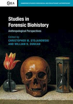 Studies in Forensic Biohistory