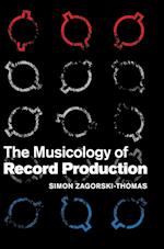 The Musicology of Record Production