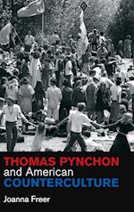 Thomas Pynchon and American Counterculture