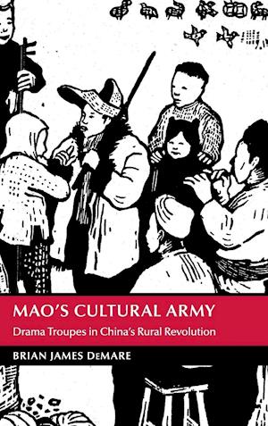 Mao's Cultural Army