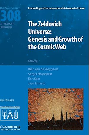 The Zeldovich Universe (IAU S308)