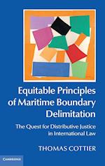 Equitable Principles of Maritime Boundary Delimitation