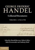 George Frideric Handel: Volume 4, 1742-1750