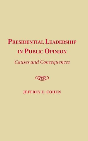 Presidential Leadership in Public Opinion