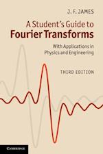 Student's Guide to Fourier Transforms