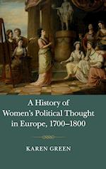 A History of Women's Political Thought in Europe, 1700–1800