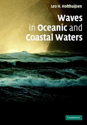 Waves in Oceanic and Coastal Waters