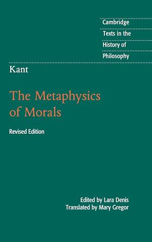 Kant: The Metaphysics of Morals