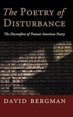 The Poetry of Disturbance