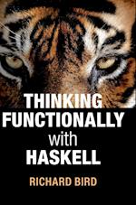 Thinking Functionally with Haskell