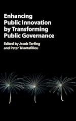 Enhancing Public Innovation by Transforming Public Governance