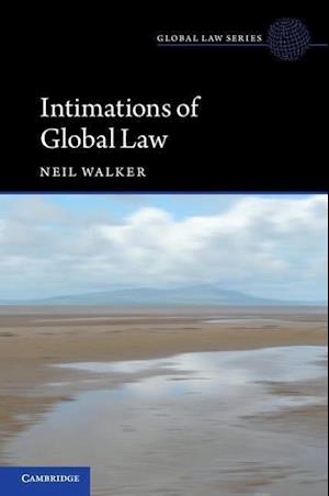 Intimations of Global Law