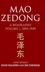 Mao Zedong: Volume 1, 1893–1949