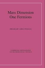 Mass Dimension One Fermions