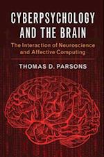 Cyberpsychology and the Brain